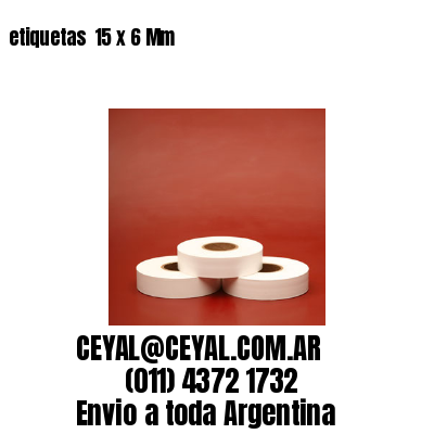 etiquetas  15 x 6 Mm