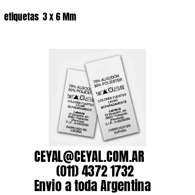 etiquetas  3 x 6 Mm