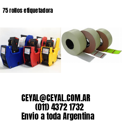 75 rollos etiquetadora