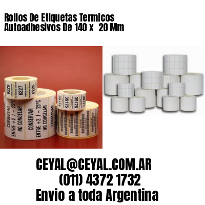 Rollos De Etiquetas Termicos Autoadhesivos De 140 x  20 Mm