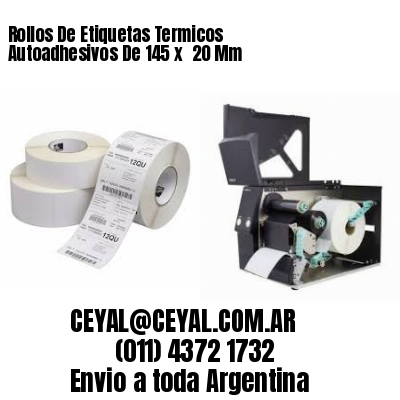 Rollos De Etiquetas Termicos Autoadhesivos De 145 x  20 Mm