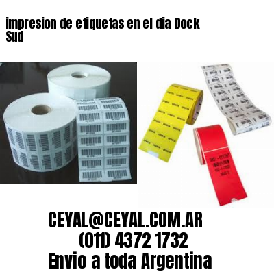 impresion de etiquetas en el dia Dock Sud