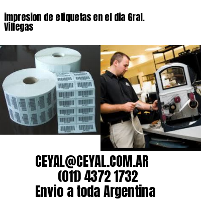 impresion de etiquetas en el dia Gral. Villegas