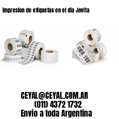 impresion de etiquetas en el dia Jovita