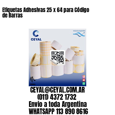 Etiquetas Adhesivas 25 x 64 para Código de Barras