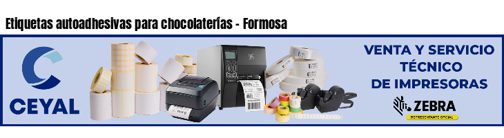 Etiquetas autoadhesivas para chocolaterías - Formosa