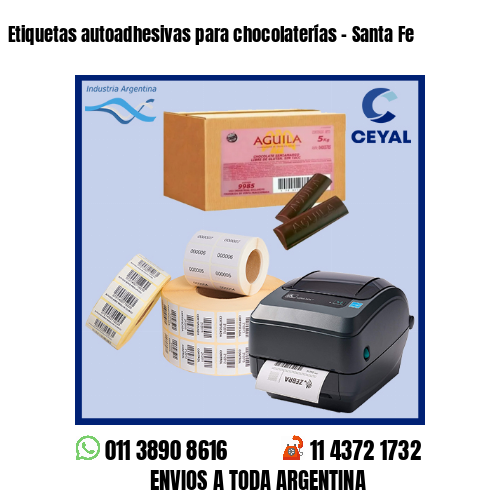 Etiquetas autoadhesivas para chocolaterías – Santa Fe