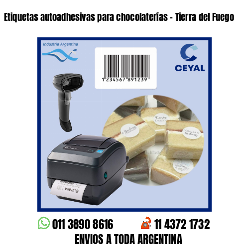 Etiquetas autoadhesivas para chocolaterías – Tierra del Fuego