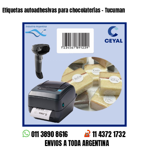 Etiquetas autoadhesivas para chocolaterías – Tucuman