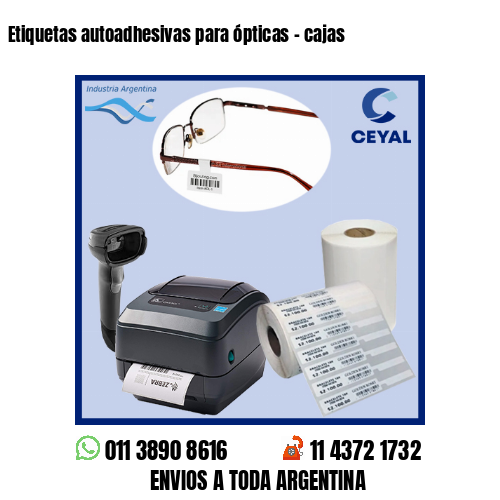 Etiquetas autoadhesivas para ópticas – cajas