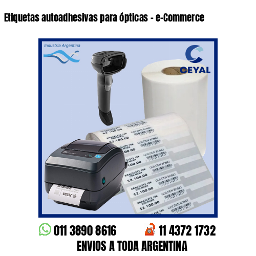 Etiquetas autoadhesivas para ópticas – e-Commerce