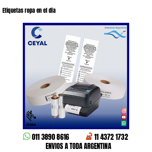 Etiquetas ropa en el dia