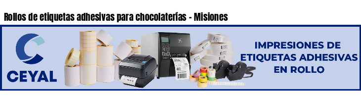 Rollos de etiquetas adhesivas para chocolaterías - Misiones