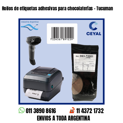 Rollos de etiquetas adhesivas para chocolaterías – Tucuman