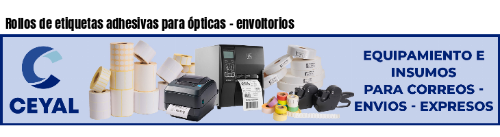 Rollos de etiquetas adhesivas para ópticas - envoltorios