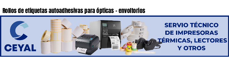 Rollos de etiquetas autoadhesivas para ópticas - envoltorios