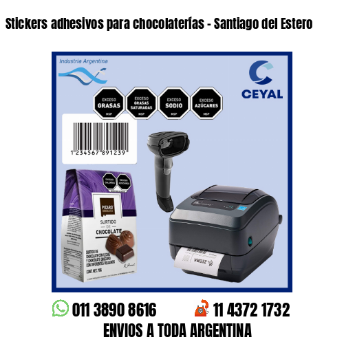 Stickers adhesivos para chocolaterías – Santiago del Estero