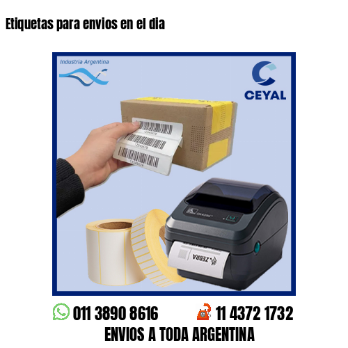 Etiquetas para envios en el dia