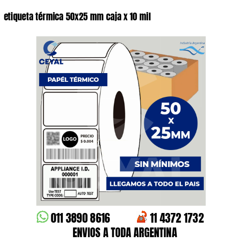 etiqueta térmica 50×25 mm caja x 10 mil