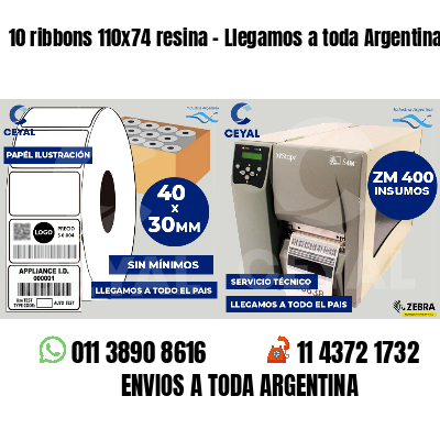 10 ribbons 110x74 resina - Llegamos a toda Argentina