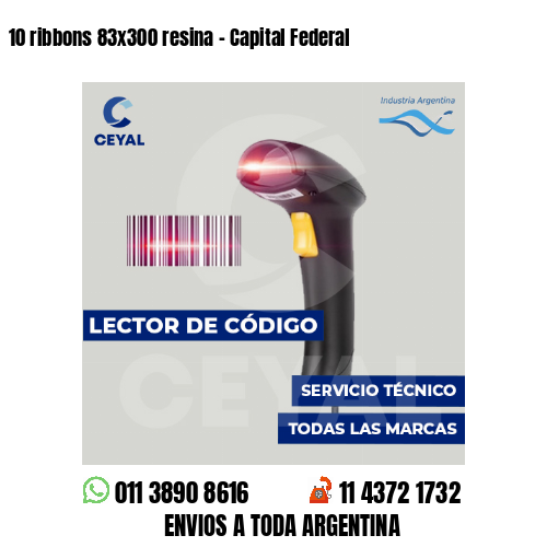 10 ribbons 83x300 resina - Capital Federal