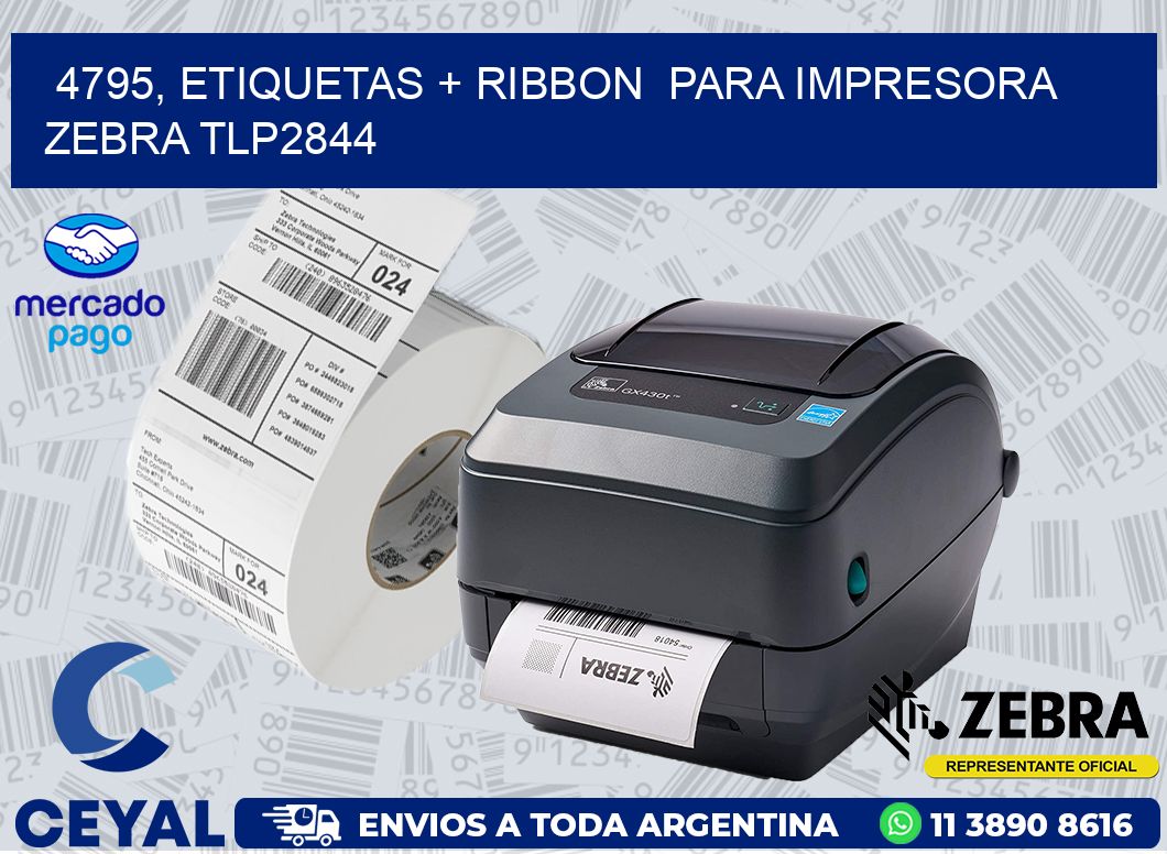 4795, etiquetas + ribbon  para impresora zebra TLP2844