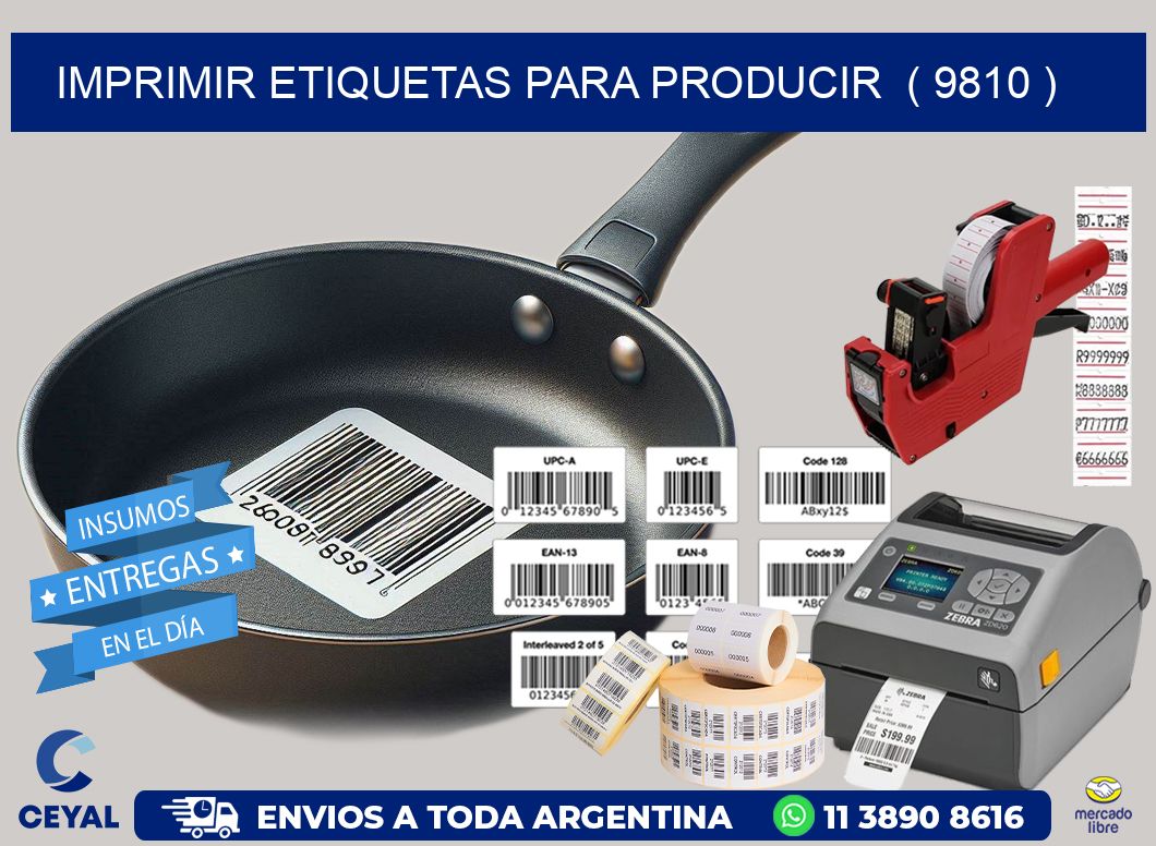 imprimir etiquetas para producir  ( 9810 )