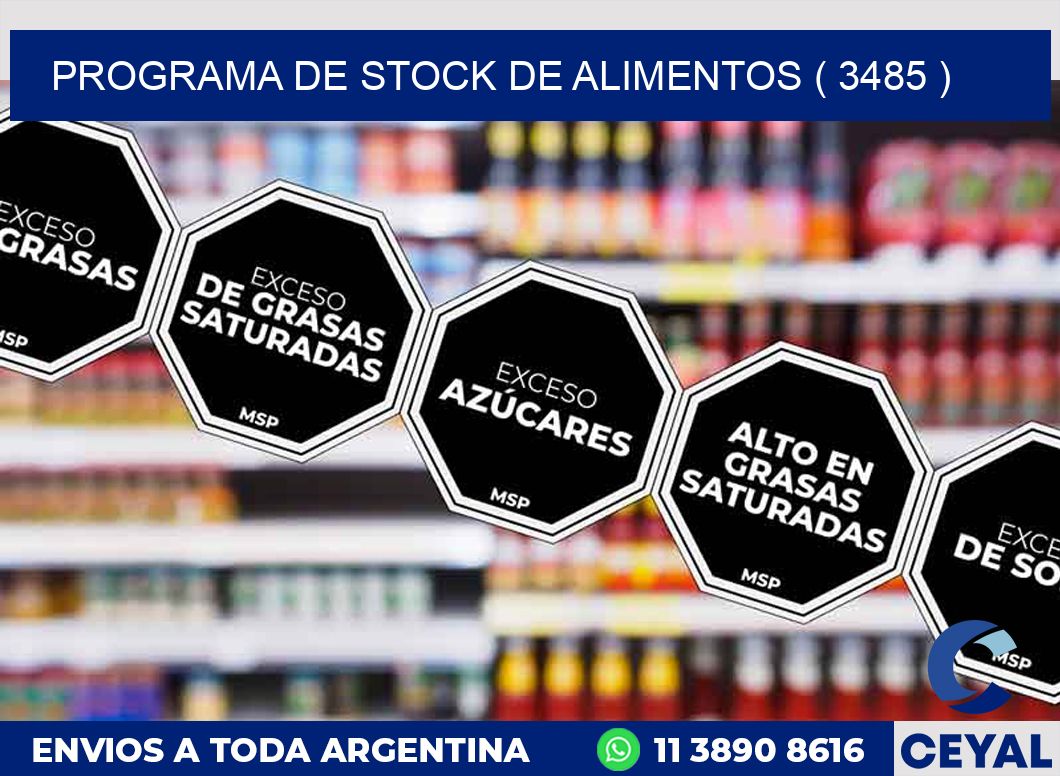 PROGRAMA DE STOCK DE ALIMENTOS ( 3485 )