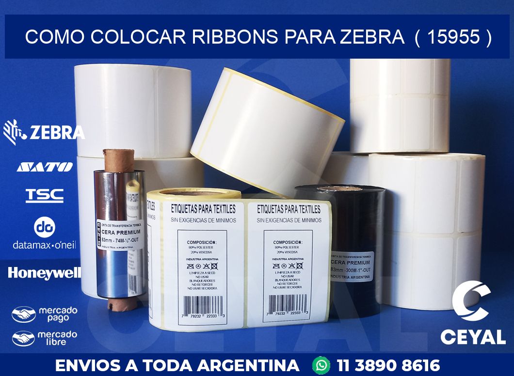 COMO COLOCAR RIBBONS PARA ZEBRA  ( 15955 )