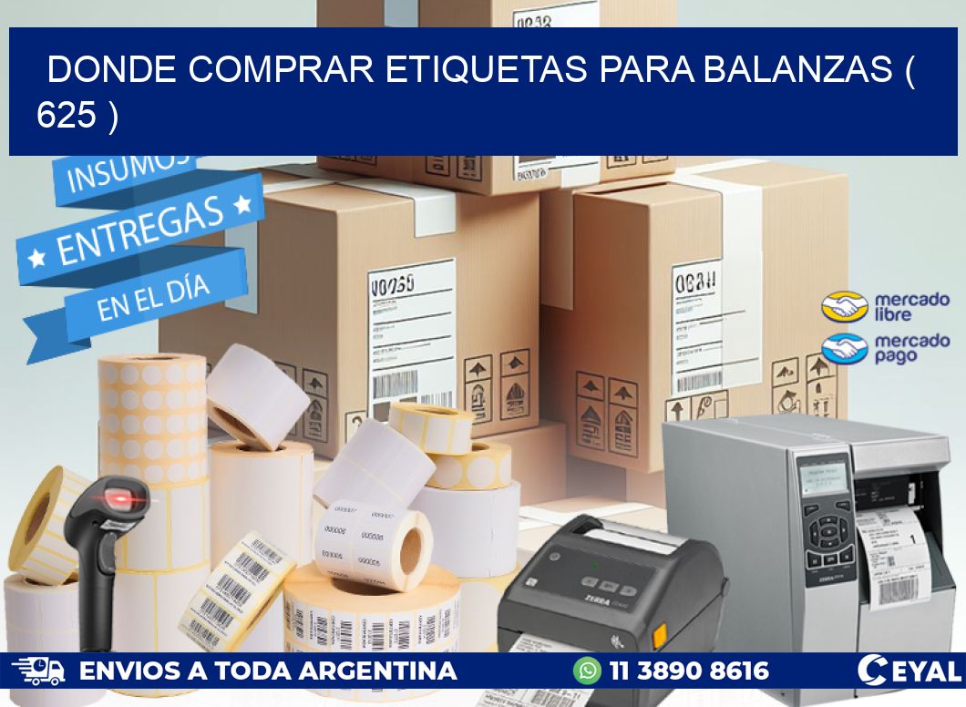 DONDE COMPRAR ETIQUETAS PARA BALANZAS ( 625 )