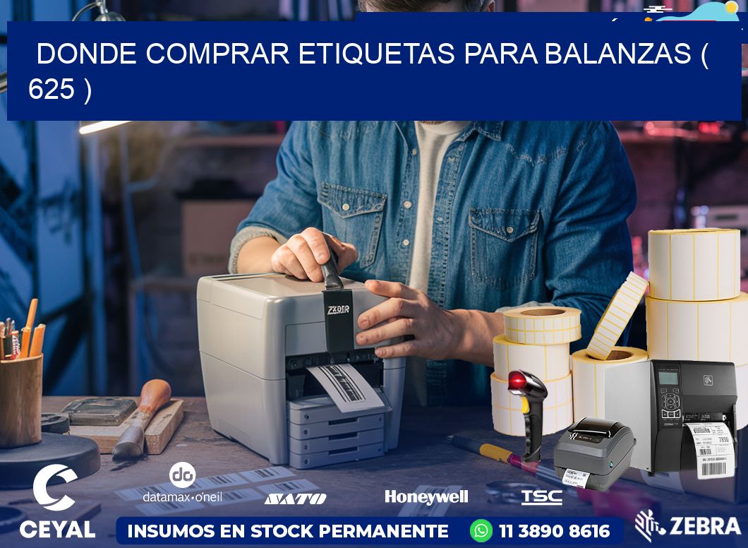 DONDE COMPRAR ETIQUETAS PARA BALANZAS ( 625 )