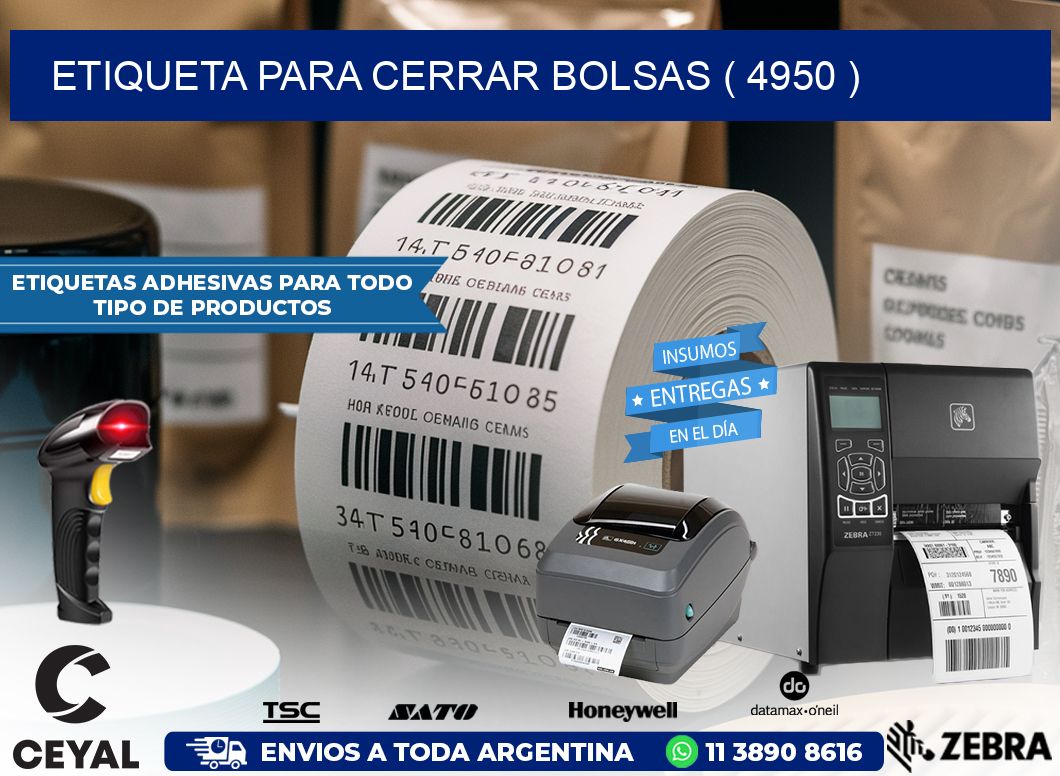 ETIQUETA PARA CERRAR BOLSAS ( 4950 )