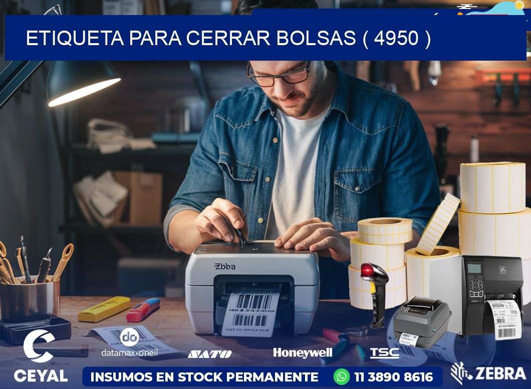 ETIQUETA PARA CERRAR BOLSAS ( 4950 )