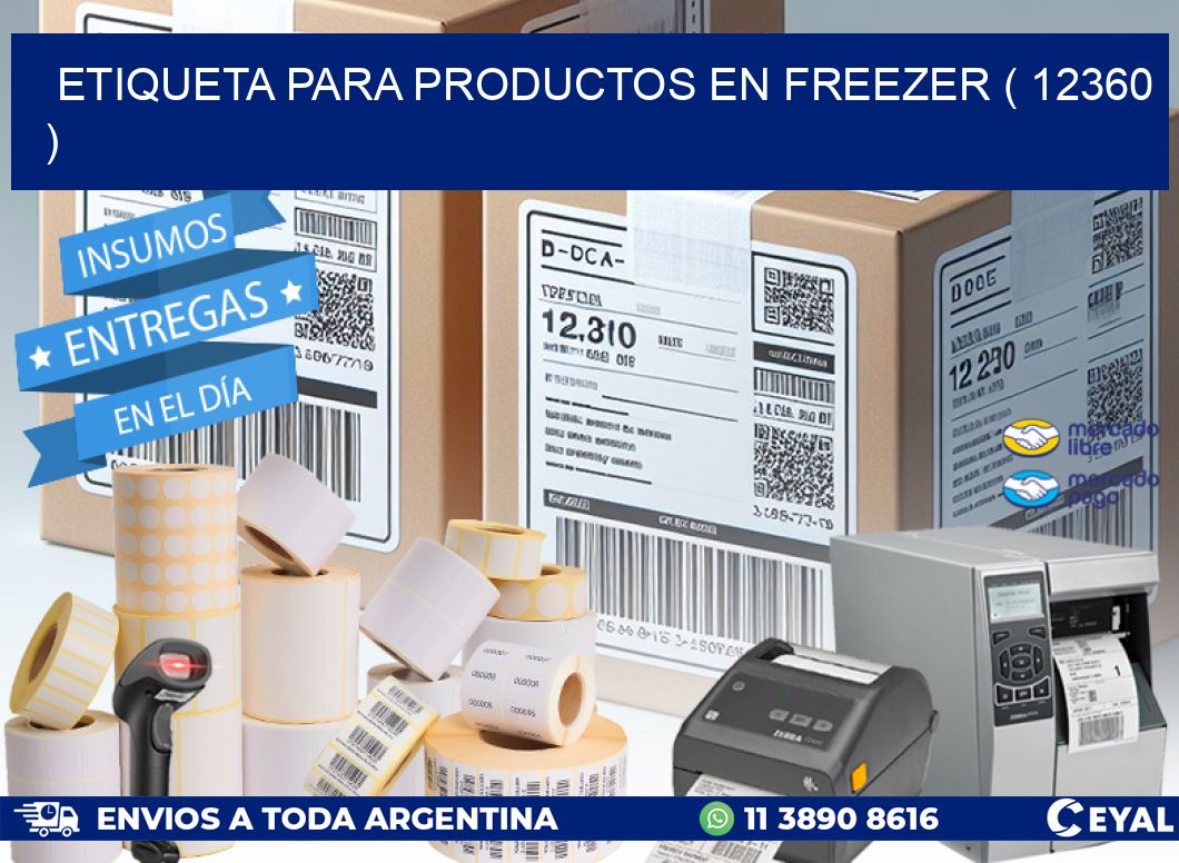 ETIQUETA PARA PRODUCTOS EN FREEZER ( 12360 )