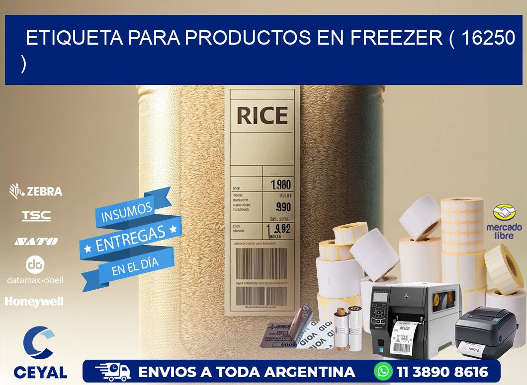 ETIQUETA PARA PRODUCTOS EN FREEZER ( 16250 )