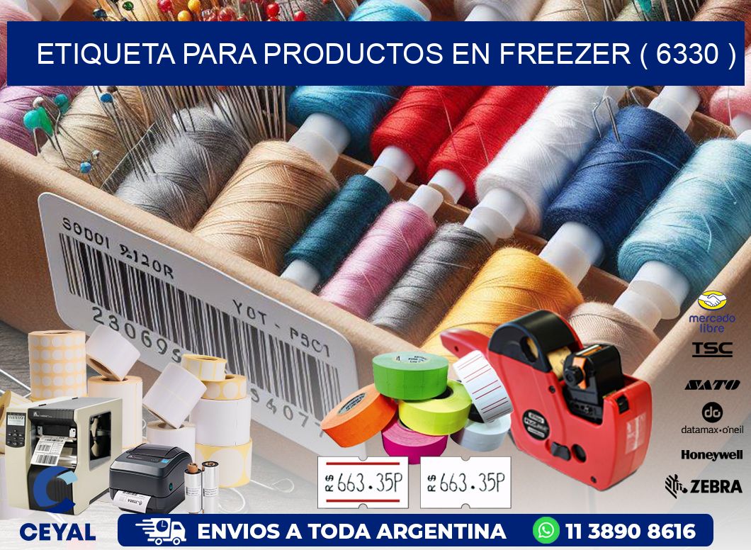 ETIQUETA PARA PRODUCTOS EN FREEZER ( 6330 )