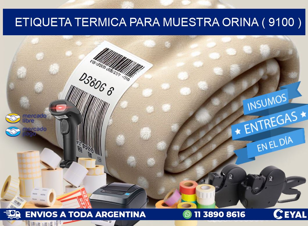 ETIQUETA TERMICA PARA MUESTRA ORINA ( 9100 )