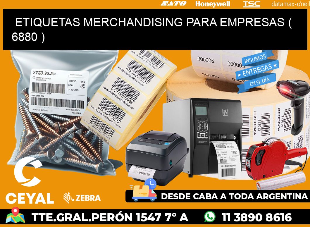 ETIQUETAS MERCHANDISING PARA EMPRESAS ( 6880 )