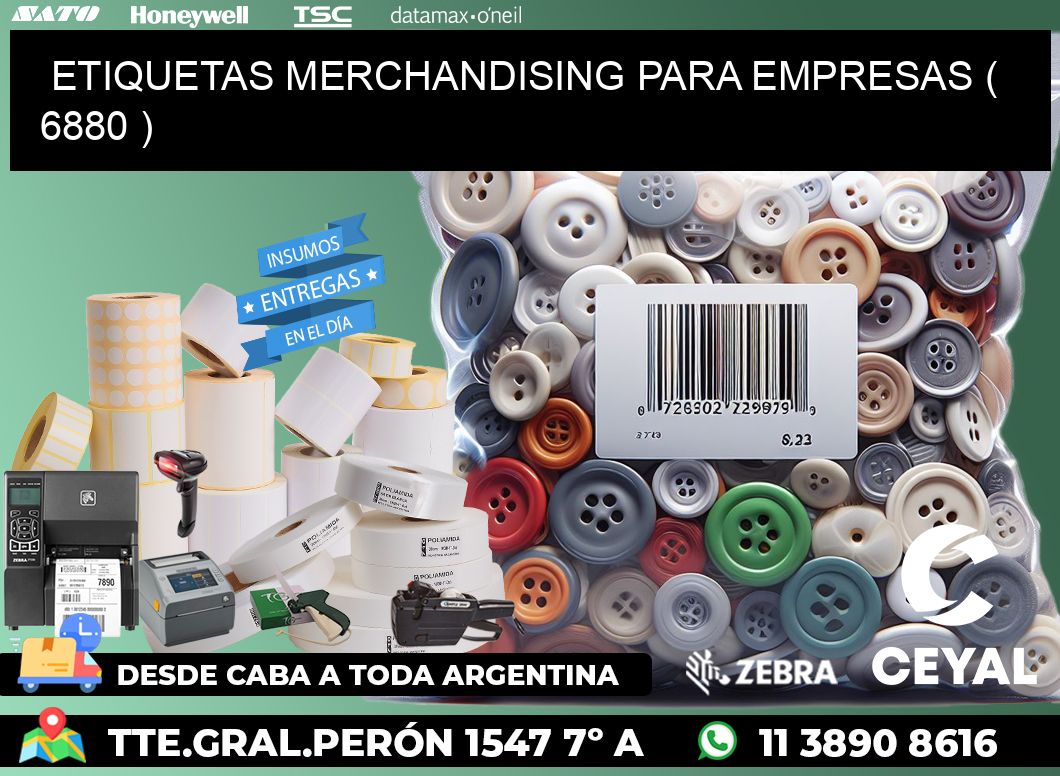 ETIQUETAS MERCHANDISING PARA EMPRESAS ( 6880 )