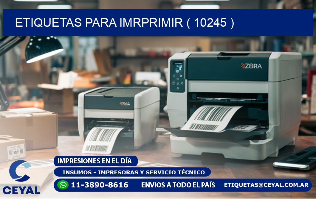 ETIQUETAS PARA IMRPRIMIR ( 10245 )