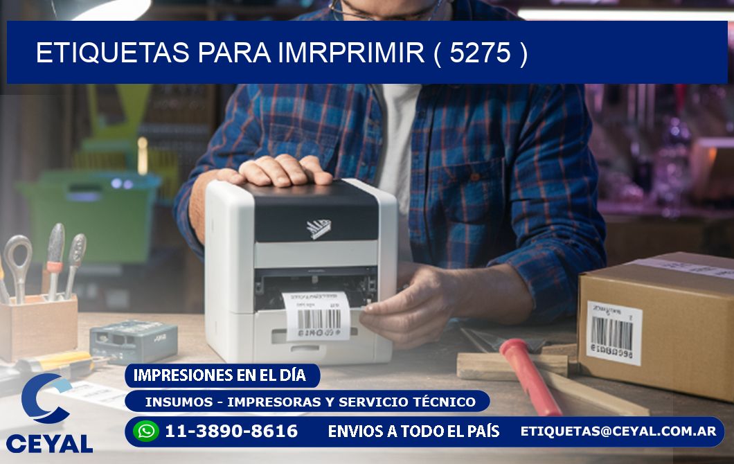 ETIQUETAS PARA IMRPRIMIR ( 5275 )