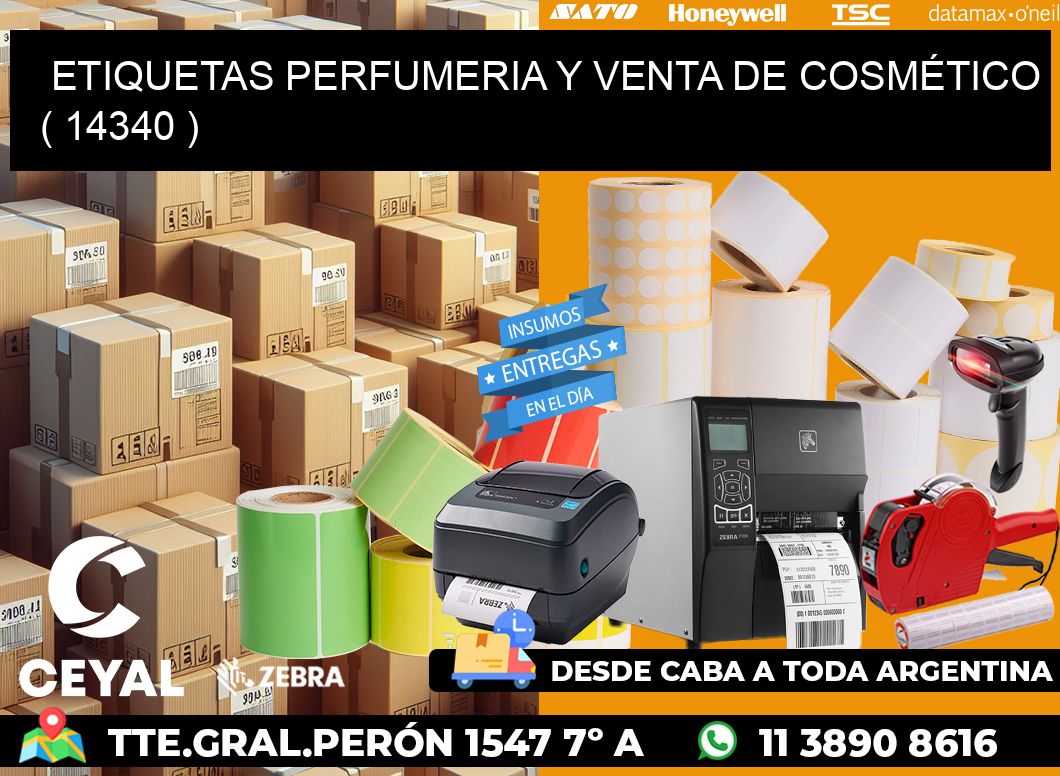 ETIQUETAS PERFUMERIA Y VENTA DE COSMÉTICO ( 14340 )