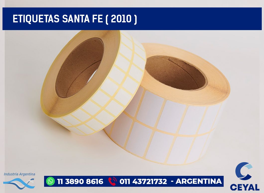 ETIQUETAS SANTA FE ( 2010 )