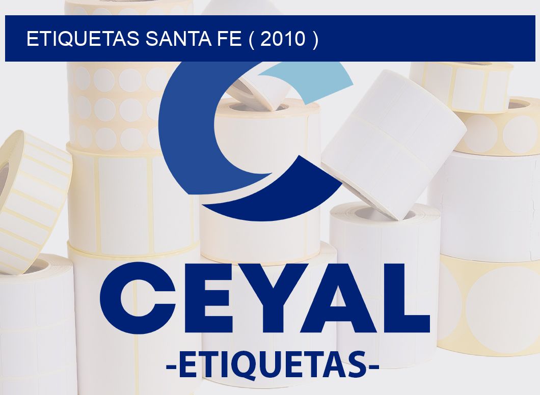 ETIQUETAS SANTA FE ( 2010 )