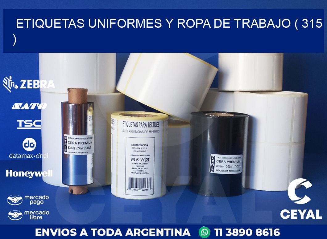 ETIQUETAS UNIFORMES Y ROPA DE TRABAJO ( 315 )