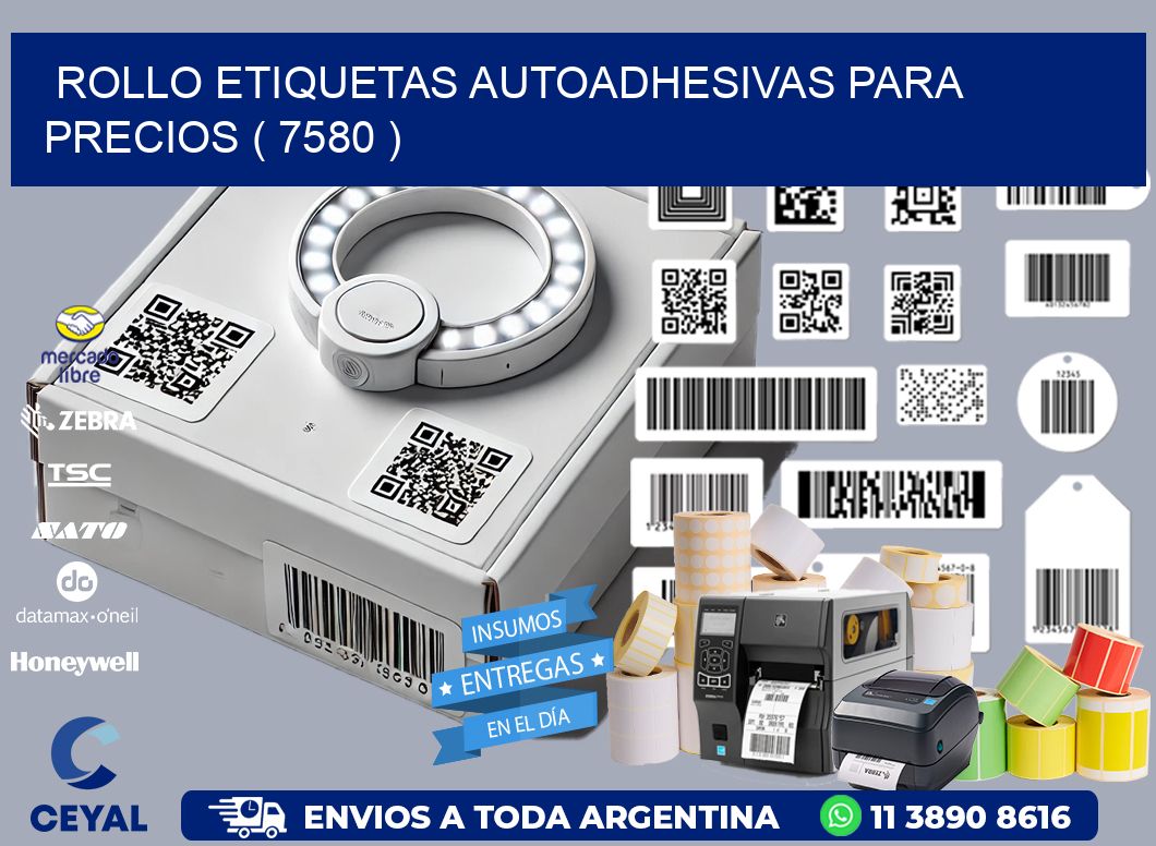 ROLLO ETIQUETAS AUTOADHESIVAS PARA PRECIOS ( 7580 )