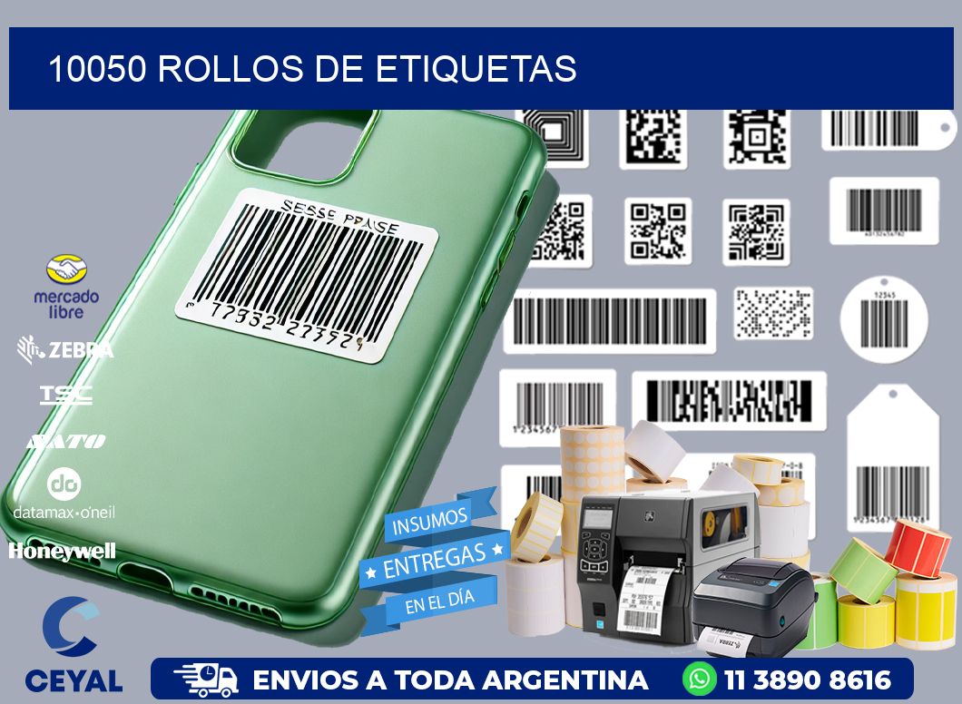 10050 ROLLOS DE ETIQUETAS