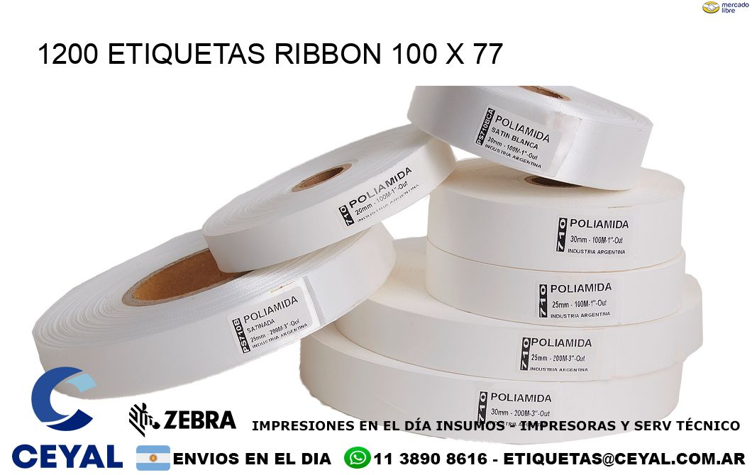 1200 ETIQUETAS RIBBON 100 x 77