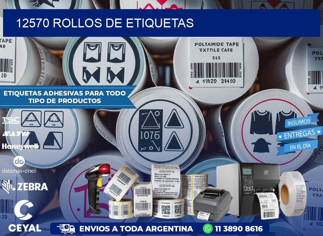 12570 ROLLOS DE ETIQUETAS