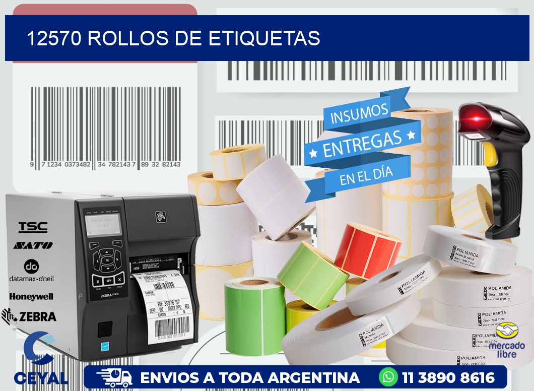 12570 ROLLOS DE ETIQUETAS